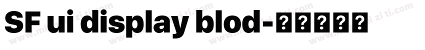 SF ui display blod字体转换